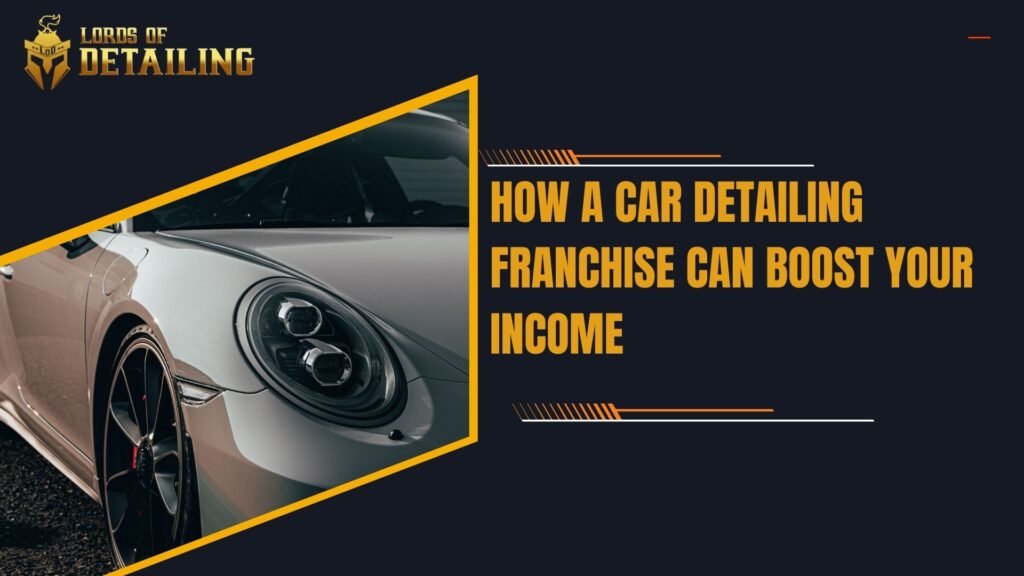 Car Detailing Franchise