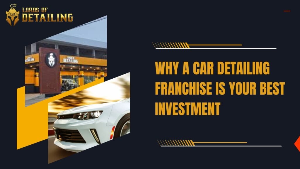 Car Detailing Franchise