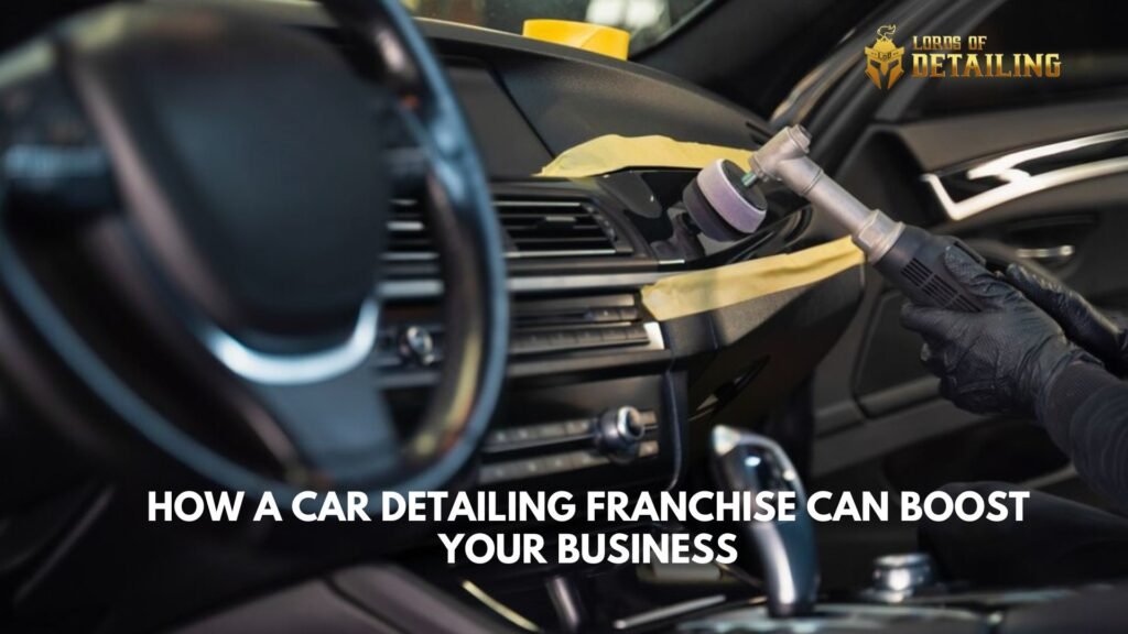 Car Detailing Franchise