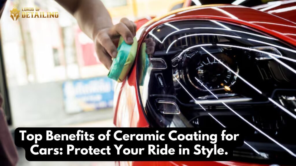 Ceramic Coating for Cars