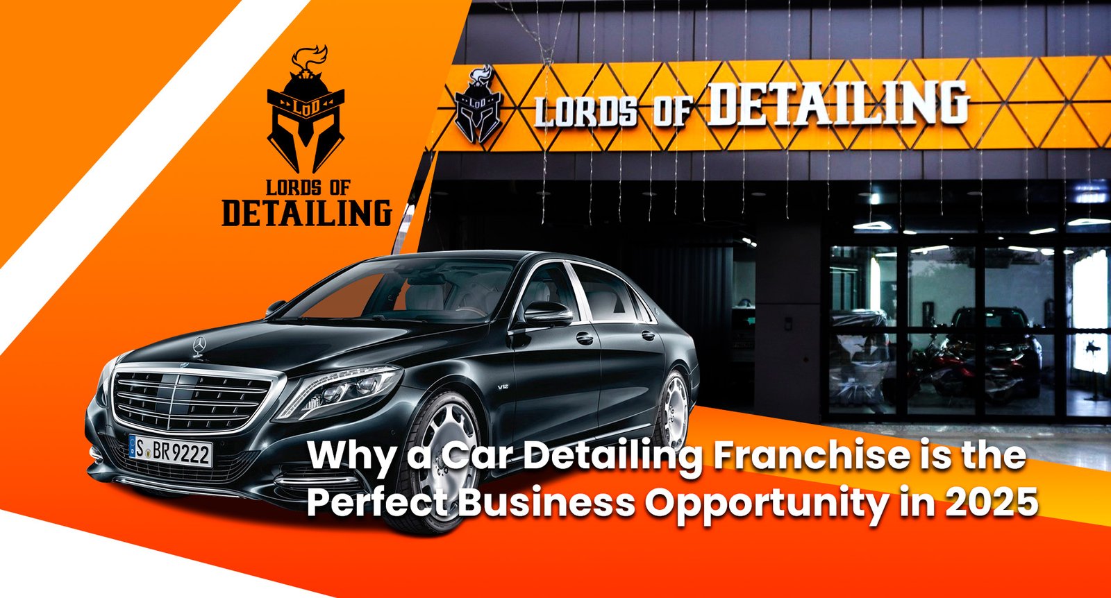 https://lordsofdetailing.com/lod-blog/wp-content/uploads/2025/01/why-a-car-detailing-franchize-is-perfect-business-opportunity-in-2025.jpg