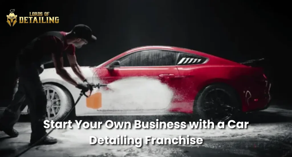 Car Detailing Franchise