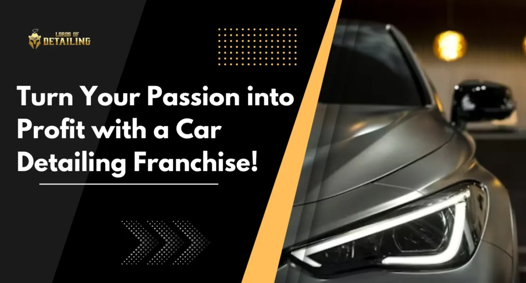 Car Detailing Franchise