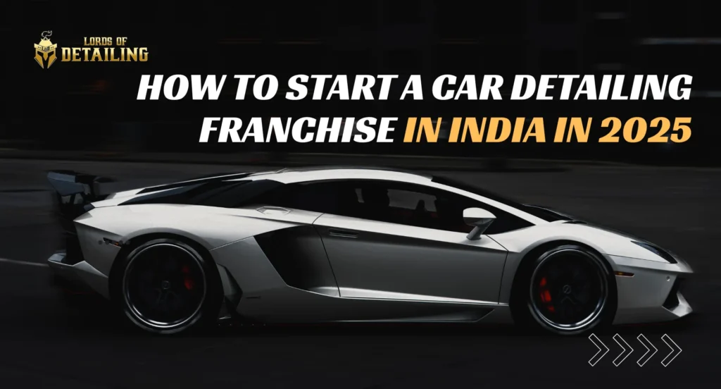 Car Detailing Franchise