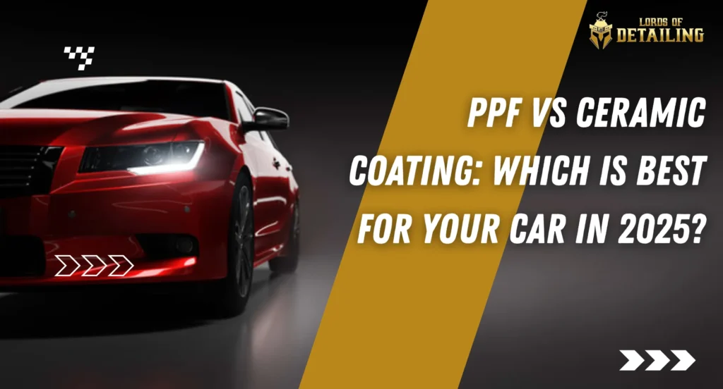 PPF vs Ceramic Coating