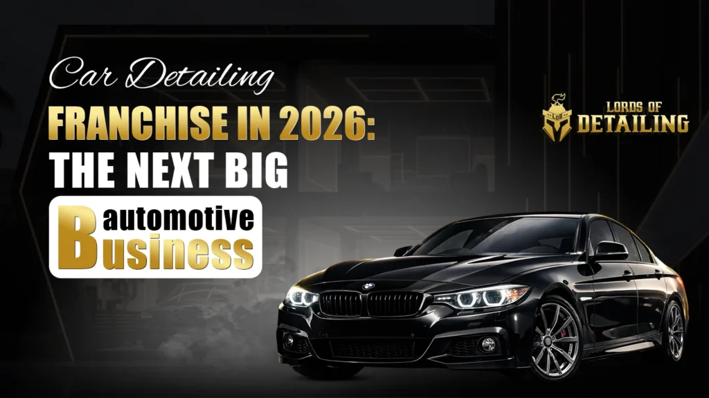 Car Detailing Franchise